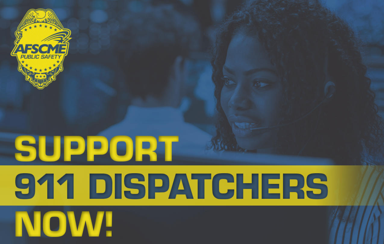 Support 911 Dispatchers Now!